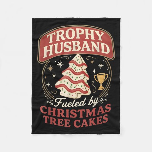 Trophy Husband Fueled By Christmas Tree Cakes Funn Fleecedecke (Vorderseite)