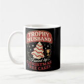 Trophy Husband Fueled By Christmas Tree Cakes Funn Kaffeetasse (Links)
