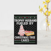 Trophy Husband Fueled By Christmas Tree Cakes Funn Karte (Gelbe Blume)