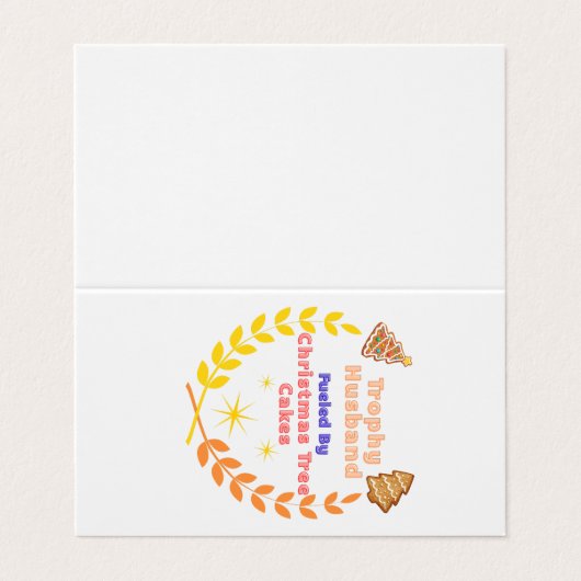 Trophy Husband Fueled by Christmas Tree Cakes Visitenkarten (Außenseite Aufgefaltet)