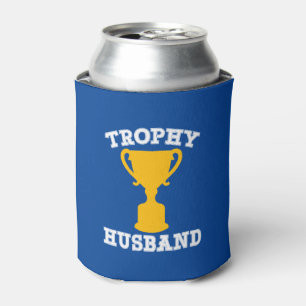 Trophy Husband Funny Dosenkühler