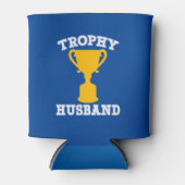 Trophy Husband Funny Dosenkühler (Vorderseite)