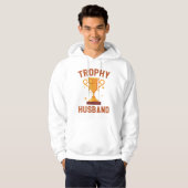 Trophy Husband Hoodie (Vorne ganz)