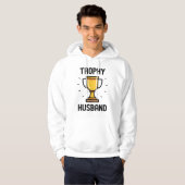 Trophy Husband Hoodie (Vorne ganz)