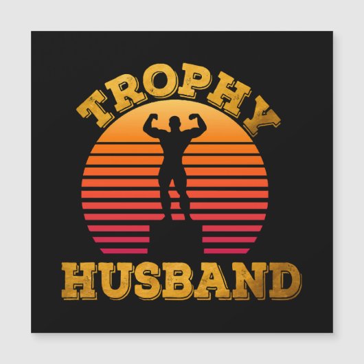 Trophy Husband Magnetkarte (Vorderseite)