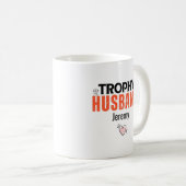 Trophy Husband Tasse: Das perfekte Geschenk für ih Kaffeetasse (VorderseiteRechts)