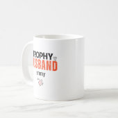 Trophy Husband Tasse: Das perfekte Geschenk für ih Kaffeetasse (Vorderseite Links)