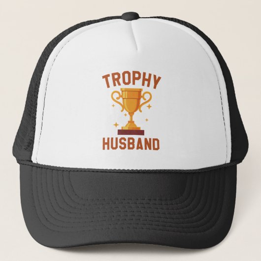 Trophy Husband Truckerkappe (Vorderseite)