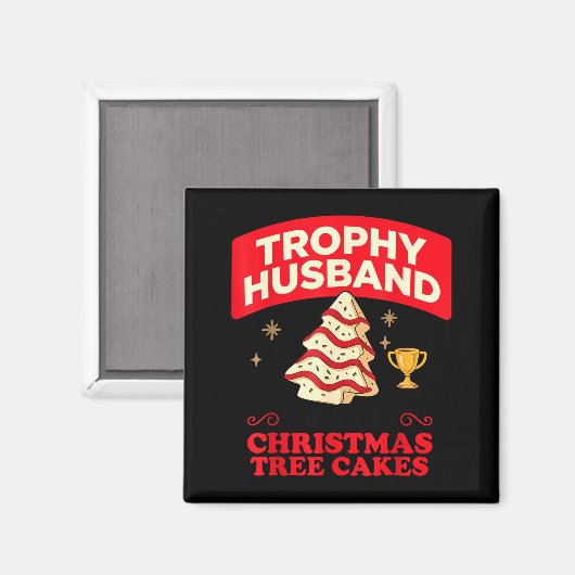 Trophy Retro Husband Fueled By Christmas Tree Cake Magnet (Vorderseite/Rückseite)