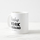 Trophy Work Husband Funny Office Personalized Kaffeetasse (Vorderseite Links)