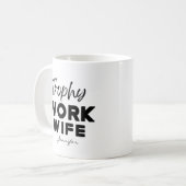 Trophy Work Wife Funny Office Personalized Kaffeetasse (Vorderseite Links)