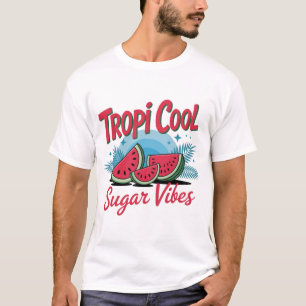 Tropi Coole Zucker Vibes T-Shirt