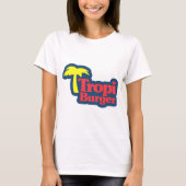 Tropiburger Kopie T-Shirt (Vorderseite)