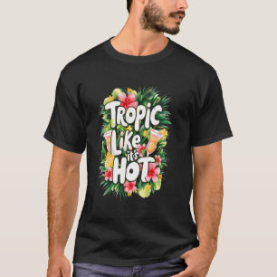 Tropic Hawaii Island Tropical Hawaii T-Shirt