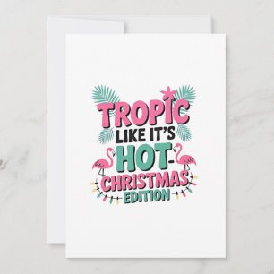 Tropic Like It's Hot: Christmas Edition Dankeskarte