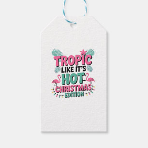 Tropic Like It's Hot: Christmas Edition Geschenkanhänger