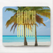 Tropical Beach Bound Mousepad (Vorne)