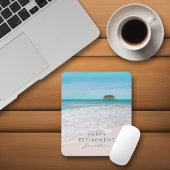 Tropical Beach Custom Text "Happy Retirement" Mousepad