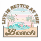Tropical Beach Life Aufkleber (Vorderseite)