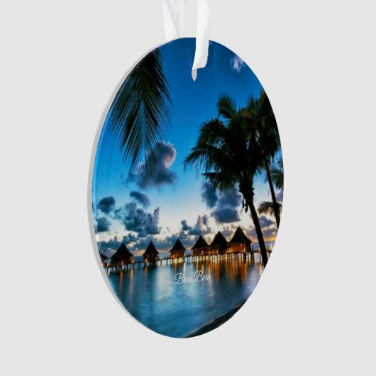 Tropical Bora Bora Ornament (Vorderseite)
