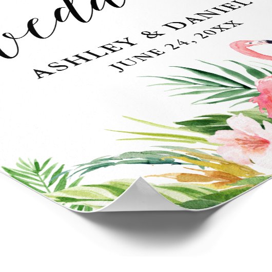 Tropical Flamingo Calligraphy Wedding Willkommen Poster (Ecke)