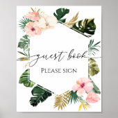 Tropical Floral Brautparty Guest Book Sign Poster (Vorne)