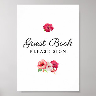 Tropical Floral Guest Book Sign Poster