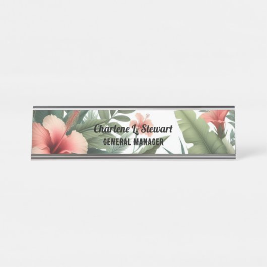 Tropical Foliage Hibiskus Desk Name Plakat Schreibtischnamensplakette (Vorderseite )