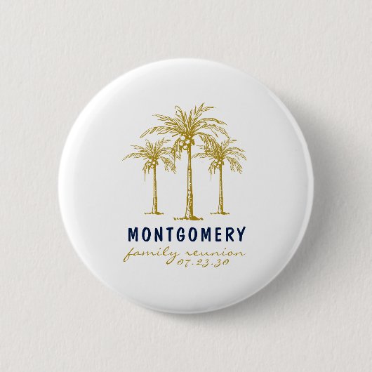 Tropical Gold Palm Trees Custom Family Wiedersehen Button (Vorderseite)