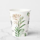 Tropical Greenery & Gold "I Do GRILLEN" Verlobung Pappbecher (Links)