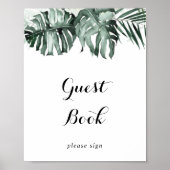 Tropical Greenery White Floral Guest Book Sign Poster (Vorne)