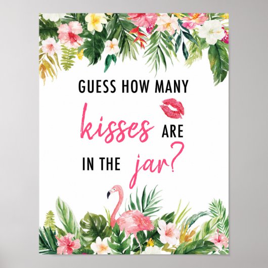 Tropical Guess Wie viele Kisses Game Sign Poster (Vorne)