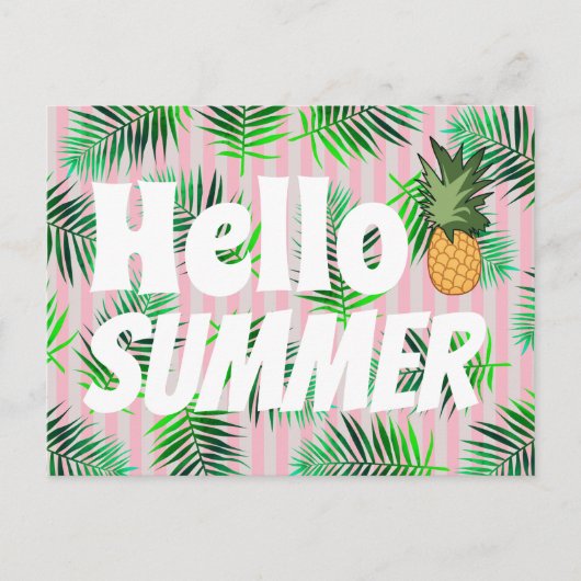 Tropical Hello Summer Palm Fronds & Pineapa Postkarte (Vorderseite)