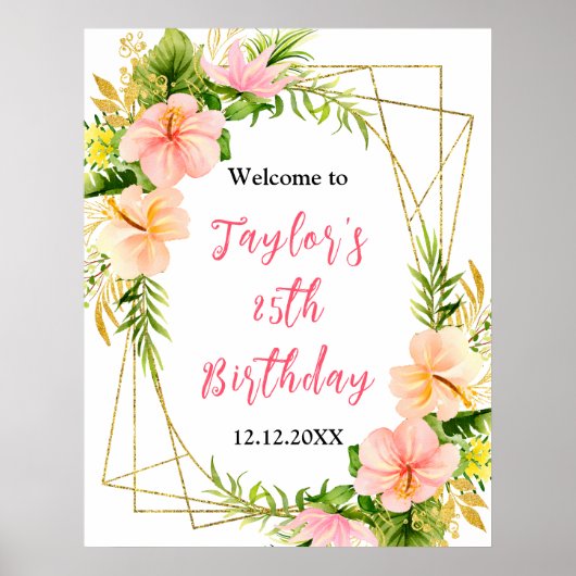 Tropical Jungle Floral Birthday Party Welcome Sign Poster (Vorne)
