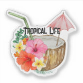 Tropical Life on a sticker (Vorderseite)