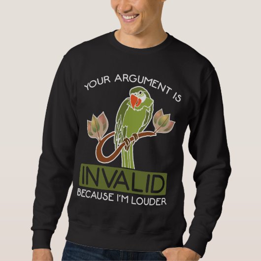 Tropical Loud Parrot Argument gegen Vogel Sweatshirt (Vorderseite)