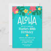 Tropical Luau Aloha 40. Geburtstag Einladung (Vorderseite)