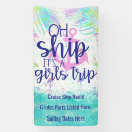 Tropical Oh Ship It's a Girls Trip | Cruise Door Banner