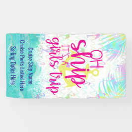 Tropical Oh Ship It's a Girls Trip | Cruise Door Banner