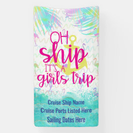 Tropical Oh Ship It's a Girls Trip | Cruise Door Banner