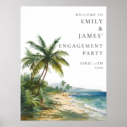 Tropical Palm Beach Engagement Party Welcome Sign Poster (Vorne)