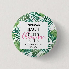 Tropical Palm Blätter Leaf Bachelorette Crew Party Button