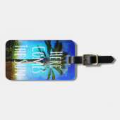 Tropical Palm Tree Blue Sky "Hier kommt die Sonne" Gepäckanhänger (Vorderseite horizontal)