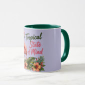 Tropical State of Mind Tasse (VorderseiteRechts)