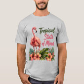 Tropical-State-of-Mind-Tee T-Shirt (Vorderseite)
