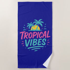 Tropical Vibes Beach Vacation Strandtuch