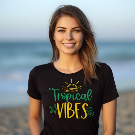 "Tropical Vibes" Paradise Summer T - Shirt for Wom