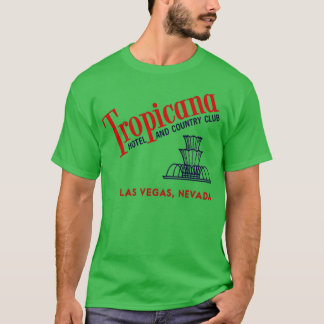 Tropicana Hotel and Country Club - Vintages Las Ve T-Shirt