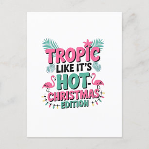 Tropisch wie es ist: Weihnachtsedition Einladungspostkarte