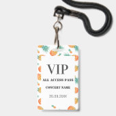Tropische Ananas All VIP Access Concert Party  Ausweis (Front with Lanyard)